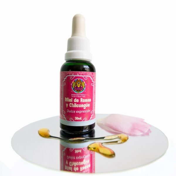 Miel de Rosas y Chilcuague